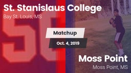 Matchup: St. Stanislaus vs. Moss Point  2019