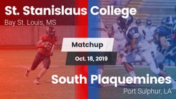 Matchup: St. Stanislaus vs. South Plaquemines  2019
