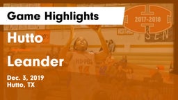 Hutto  vs Leander  Game Highlights - Dec. 3, 2019