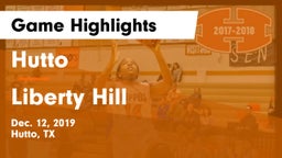 Hutto  vs Liberty Hill  Game Highlights - Dec. 12, 2019