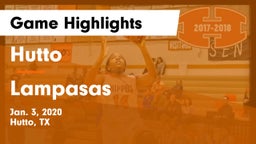 Hutto  vs Lampasas  Game Highlights - Jan. 3, 2020