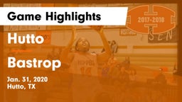 Hutto  vs Bastrop  Game Highlights - Jan. 31, 2020