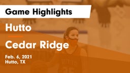 Hutto  vs Cedar Ridge  Game Highlights - Feb. 6, 2021