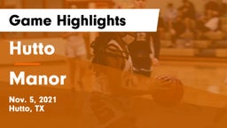 Hutto  vs Manor  Game Highlights - Nov. 5, 2021