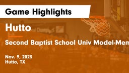 Hutto  vs Second Baptist School Univ Model-Memorial campus Game Highlights - Nov. 9, 2023