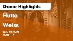 Hutto  vs Weiss  Game Highlights - Jan. 12, 2024