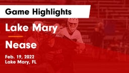 Lake Mary  vs Nease  Game Highlights - Feb. 19, 2022