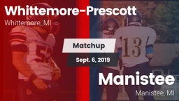 Matchup: Whittemore-Prescott vs. Manistee  2019