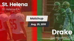 Matchup: St. Helena High vs. Drake  2018