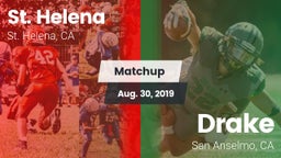 Matchup: St. Helena High vs. Drake  2019