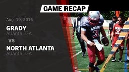 Recap: Grady  vs. North Atlanta  2016