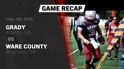 Recap: Grady  vs. Ware County  2016