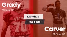 Matchup: Grady  vs. Carver  2016