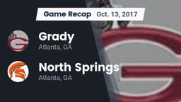 Recap: Grady  vs. North Springs  2017
