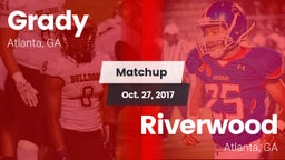 Matchup: Grady  vs. Riverwood  2017