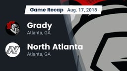 Recap: Grady  vs. North Atlanta  2018