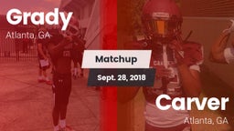 Matchup: Grady  vs. Carver  2018