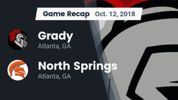 Recap: Grady  vs. North Springs  2018