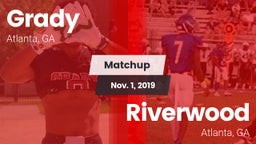 Matchup: Grady  vs. Riverwood  2019