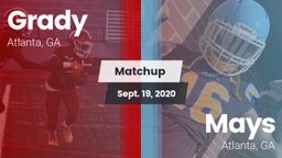 Matchup: Grady  vs. Mays  2020