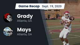 Recap: Grady  vs. Mays  2020