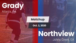 Matchup: Grady  vs. Northview  2020