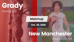 Matchup: Grady  vs. New Manchester  2020