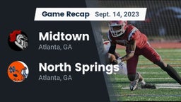 Recap: Midtown   vs. North Springs  2023