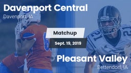 Matchup: Davenport Central vs. Pleasant Valley  2019