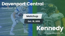 Matchup: Davenport Central vs. Kennedy  2019
