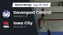 Recap: Davenport Central  vs. Iowa City  2020