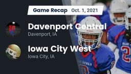 Recap: Davenport Central  vs. Iowa City West 2021