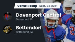 Recap: Davenport Central  vs. Bettendorf  2021