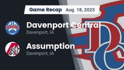 Recap: Davenport Central  vs. Assumption  2023