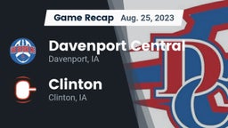 Recap: Davenport Central  vs. Clinton  2023