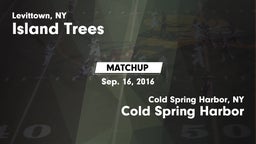 Matchup: Island Trees High vs. Cold Spring Harbor  2016