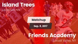 Matchup: Island Trees High vs. Friends Academy  2017