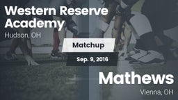 Matchup: Western Reserve vs. Mathews  2016
