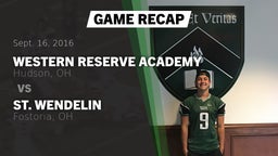Recap: Western Reserve Academy vs. St. Wendelin  2016
