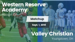 Matchup: Western Reserve vs. Valley Christian  2018