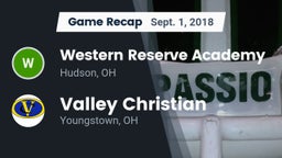 Recap: Western Reserve Academy vs. Valley Christian  2018