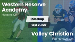 Matchup: Western Reserve vs. Valley Christian  2019