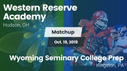Matchup: Western Reserve vs. Wyoming Seminary College Prep  2019
