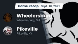 Recap: Wheelersburg  vs. Pikeville  2021