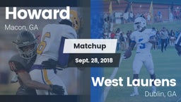 Matchup: Howard  vs. West Laurens  2018