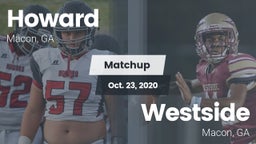 Matchup: Howard  vs. Westside  2020