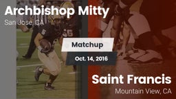 Matchup: Archbishop Mitty vs. Saint Francis  2016