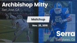 Matchup: Archbishop Mitty vs. Serra  2016