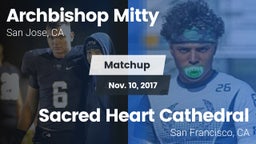 Matchup: Archbishop Mitty vs. Sacred Heart Cathedral  2017