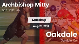 Matchup: Archbishop Mitty vs. Oakdale  2018
